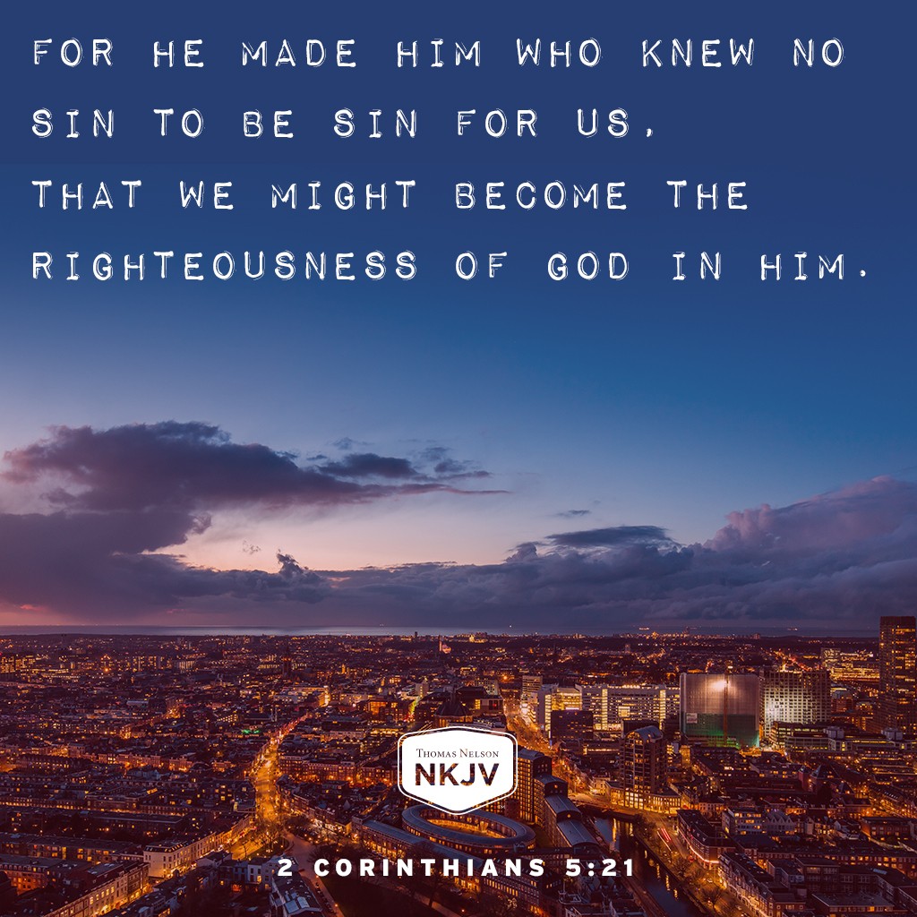 NKJV Verse of the Day: 2 Corinthians 5:21