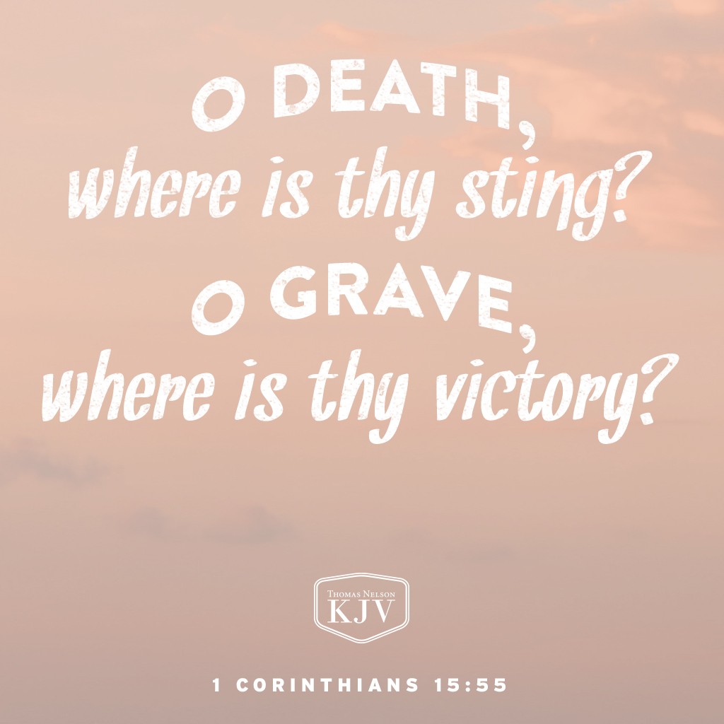 Kjv Verse Of The Day: 1 Corinthians 15: 55-57