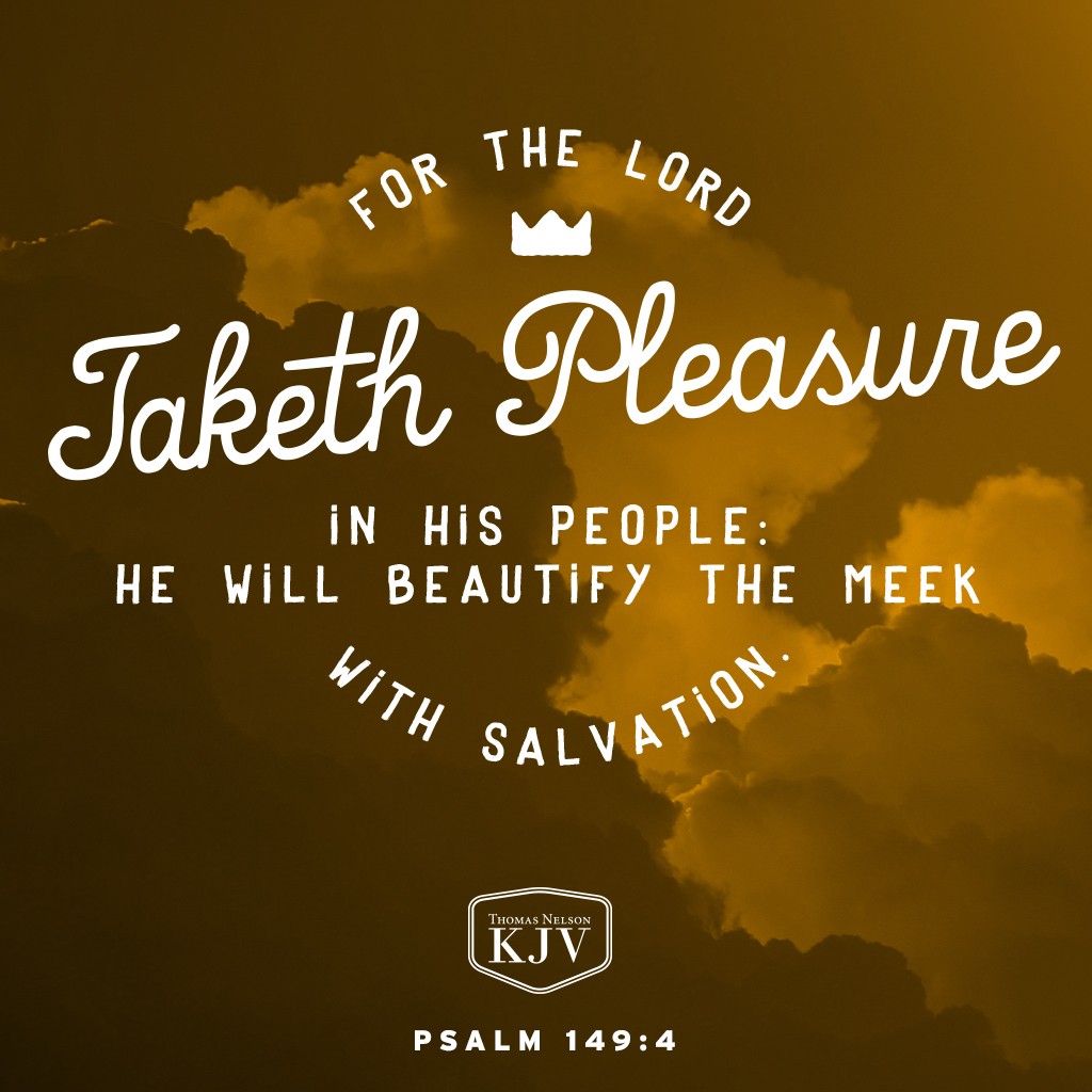 KJV Verse Of The Day Psalm 149 4