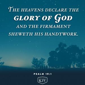 Kjv Verse Of The Day: Psalm 19:1-2