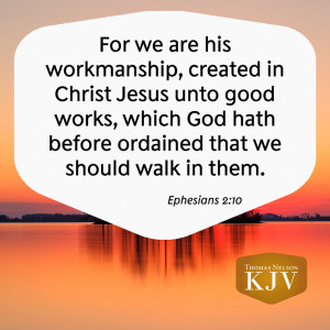 KJV Verse of the Day: Ephesians 2:10