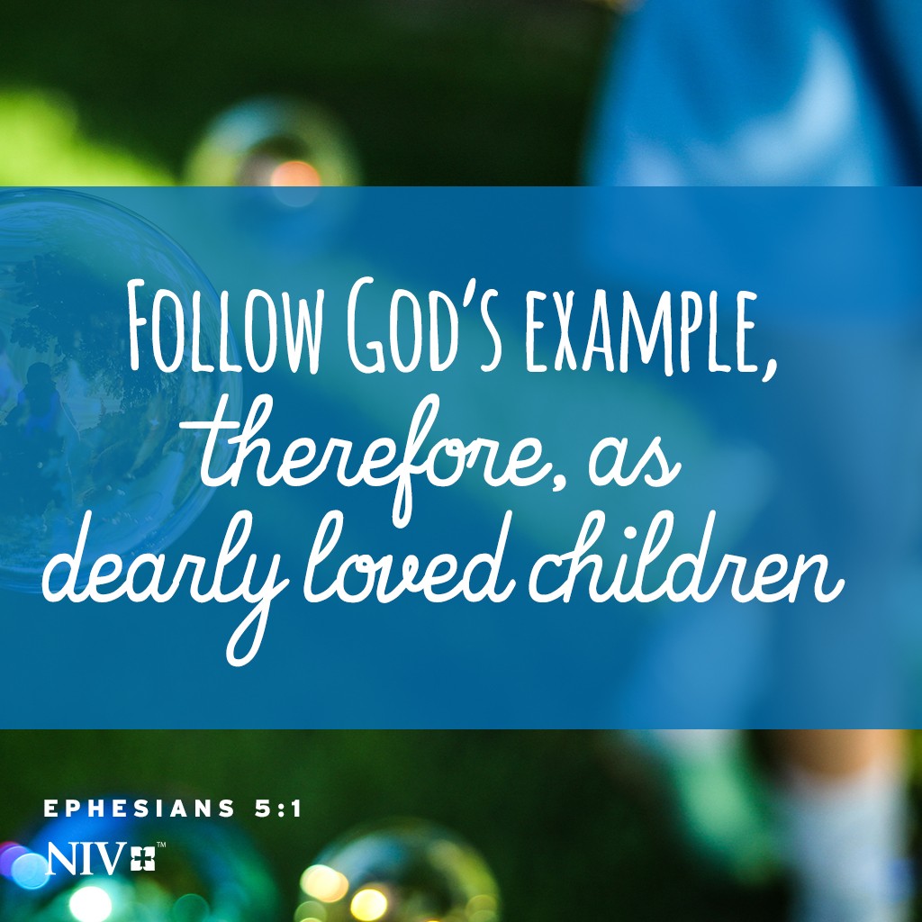 NIV Verse Of The Day: Ephesians 5:1