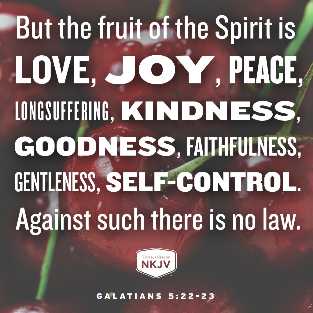 NKJV Verse of the Day: Galatians 5:22-23