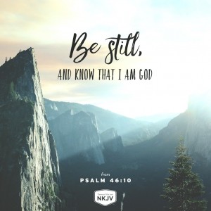 NKJV Verse of the Day: Psalm 46:10