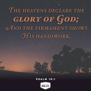 NKJV Verse of the Day: Psalm 19:1-2