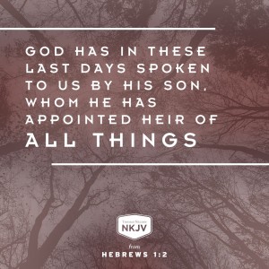 NKJV Verse of the Day Hebrews 1 1-2