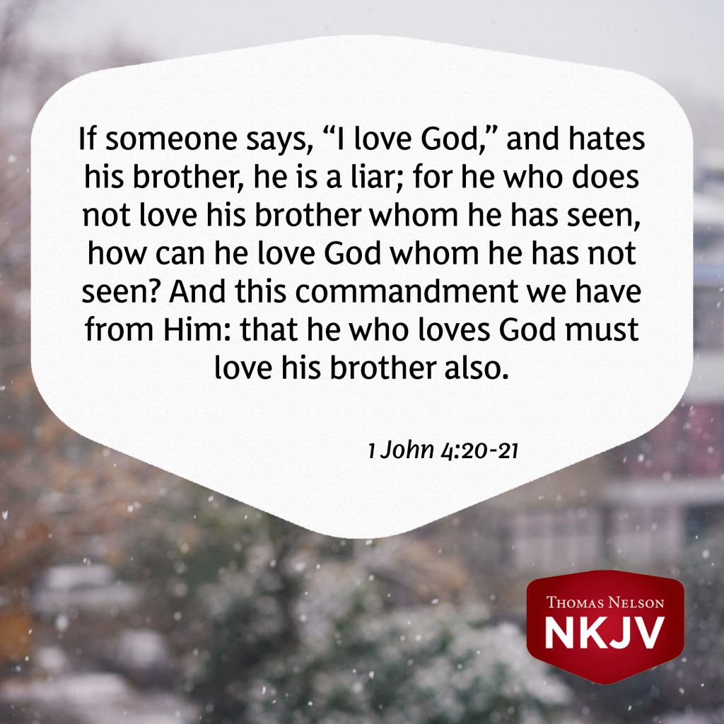 NKJV Verse Of The Day 1 John 4 20 21